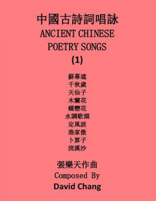 Ancient Chinese Poetry Songs