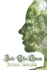 Into The Green