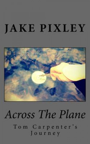 Across the Plane