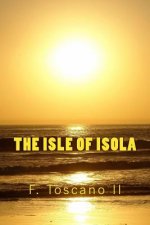 The Isle of Isola
