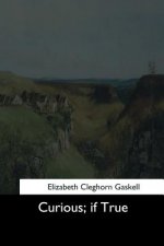 Curious: If True - Strange Tales