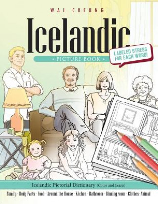 Icelandic Picture Book: Icelandic Pictorial Dictionary (Color and Learn)