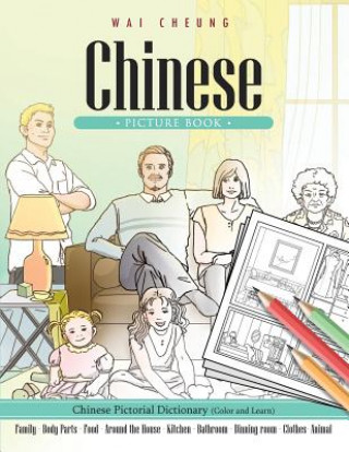 Chinese Picture Book: Chinese Pictorial Dictionary (Color and Learn)
