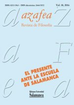 Azafea: Revista de Filosofía, VOL. 18, NÚM. 1 (2016): Una mirada retrospectiva de la Escuela de Salamanca desde el presente