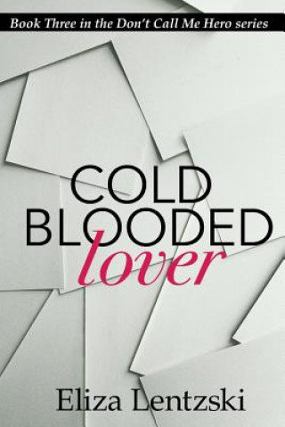 Cold Blooded Lover