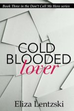 Cold Blooded Lover