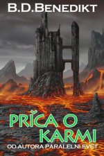 Prica O Karmi (the Story of Karma)