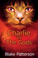 Charlie vs the Gods