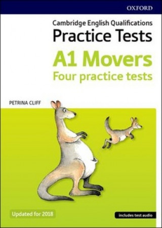 Cambridge English Qualifications Young Learners Practice Tests A1 Movers Pack: A1: Movers Pack