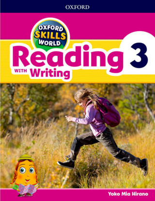 Oxford Skills World: Level 3: Reading with Writing Student Book / Workbook