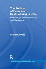 Politics of Economic Restructuring in India