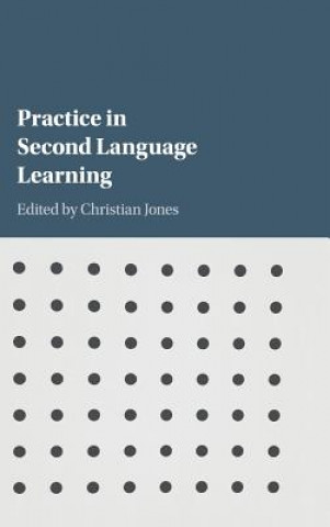 Practice in Second Language Learning