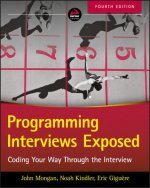 Programming Interviews Exposed Fourth Edition - Coding Your Way Through the Interview