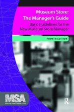 Museum Store: The Manager's Guide