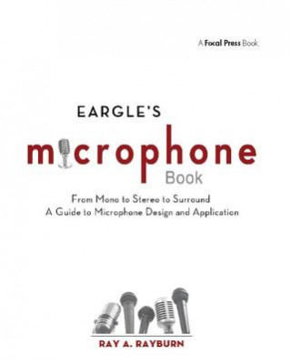 Eargle's The Microphone Book