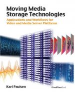 Moving Media Storage Technologies