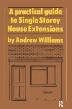 Practical Guide to Single Storey House Extensions