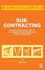 Practical Guide to Subcontracting