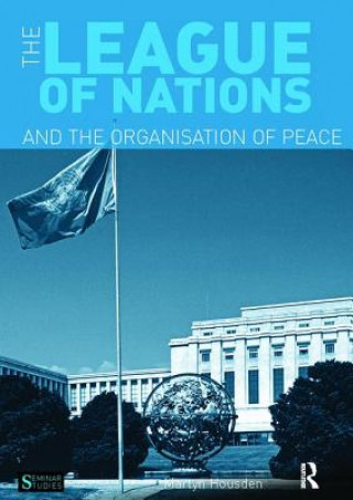 League of Nations and the Organization of Peace