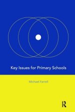 Key Issues for Primary Schools