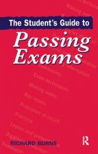 Student's Guide to Passing Exams
