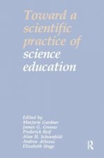 Toward a Scientific Practice of Science Education