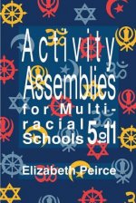 Activity Assemblies For Multi-Racial Schools 5-11