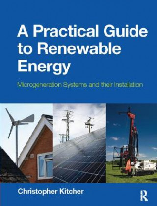 Practical Guide to Renewable Energy