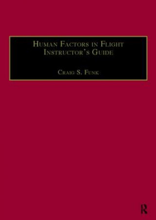 Human Factors in Flight Instructor's Guide