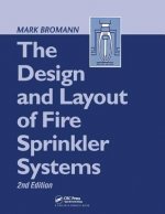 Design and Layout of Fire Sprinkler Systems