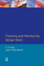 Planning and Monitoring Design Work