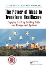 Power of Ideas to Transform Healthcare