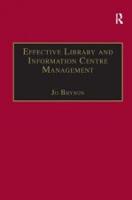 Effective Library and Information Centre Management