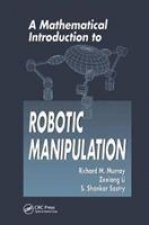 Mathematical Introduction to Robotic Manipulation