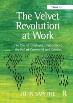 Velvet Revolution at Work