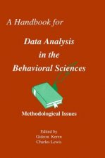 Handbook for Data Analysis in the Behaviorial Sciences