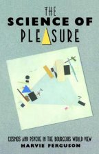 Science of Pleasure