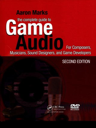 Complete Guide to Game Audio