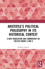 Aristotle's Political Philosophy in its Historical Context