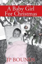 Baby Girl For Christmas