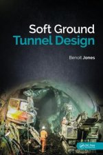 Soft Ground Tunnel Design