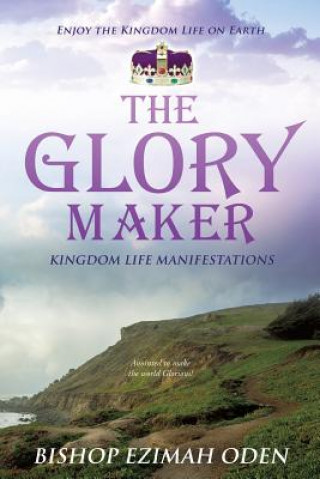 Glory Maker