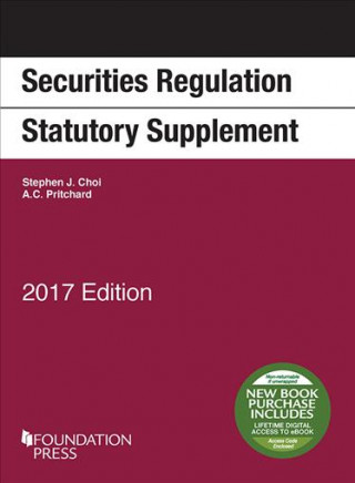 Securities Regulation Statutory Supplement, 2017 Edition