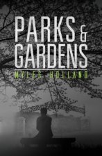 Parks and Gardens