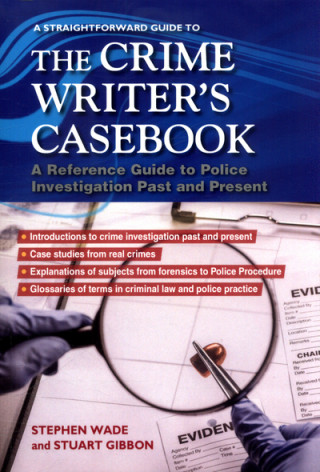 Straightforward Guide To The Crime Writers Casebook