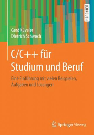 C/C++ fur Studium und Beruf