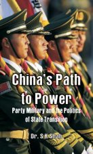 China's Path to Power: