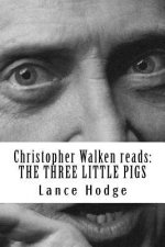 Christopher Walken reads: The Three Little Pigs