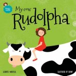 My cow Rudolpha: English Edition