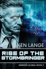 Rise of the Storm Bringer
